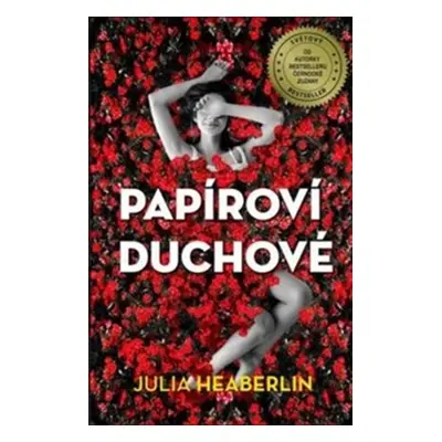 Papíroví duchové (Julia Heaberlin)