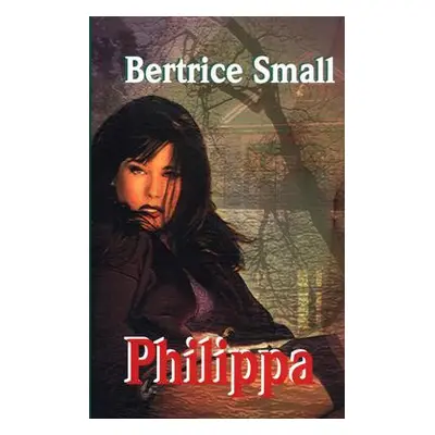 Philippa (Bertrice Small)