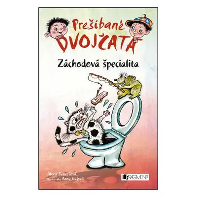 Prešibané dvojčatá Záchodová špecialita (Alena Penzešová) (slovensky)