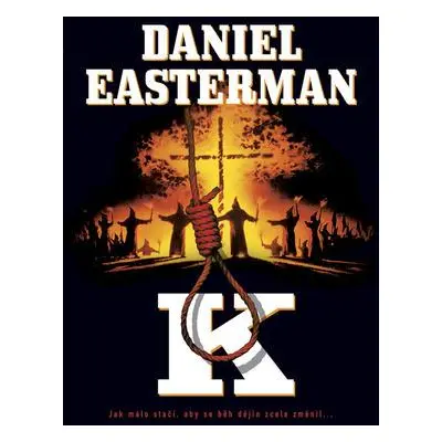 K (Daniel Easterman)