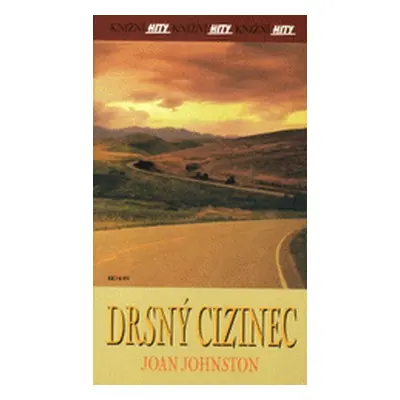 Drsný cizinec (Joan Johnston)