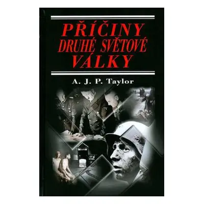 Příčiny druhé světové války (A.J.P. Taylor)