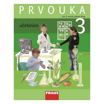 Prvouka 3 pro ZŠ - učebnice (PhDr. Jana Stará)