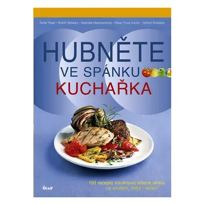 Hubněte ve spánku - Kuchařka