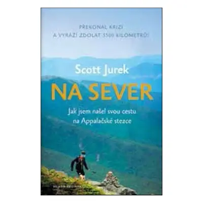 Na sever (Scott Jurek)