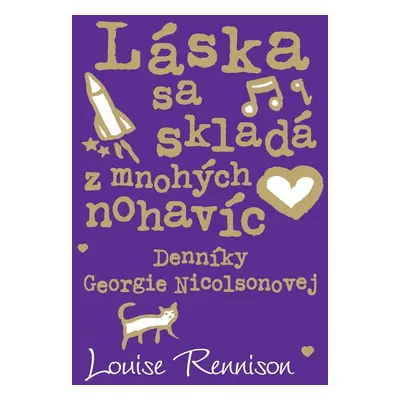 Láska sa skladá z mnohých nohavíc (Louise Rennison) (slovensky)