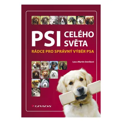 Psi celého světa (Martin Smrček)