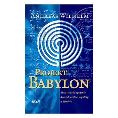 Projekt Babylon (Andreas Wilhelm) (slovensky)