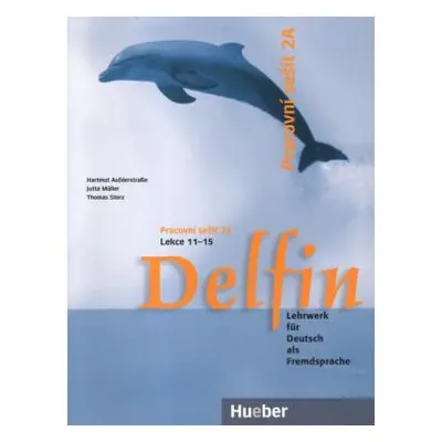 Delfin: Pracovní sešit 2A - Lekce 11-15