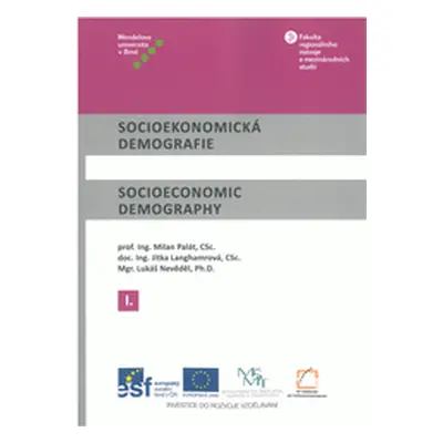 Socioekonomická demografie/Socioeconomic Demography I.