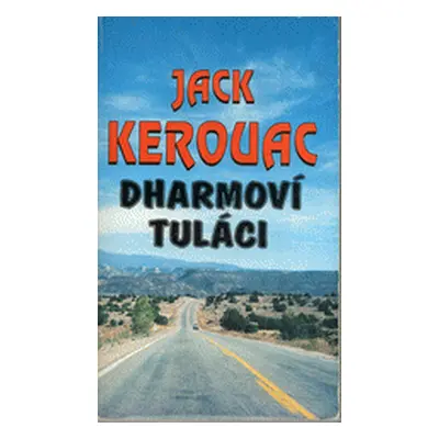 Dharmoví tuláci (Jack Kerouac)