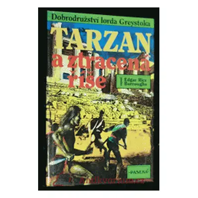 Tarzan a ztracená říše (12) (Edgar Rice Burroughs)