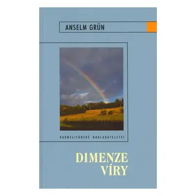 Dimenze víry (Anselm Grün)