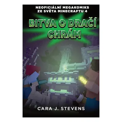 Bitva o dračí chrám (Cara J. Stevens)