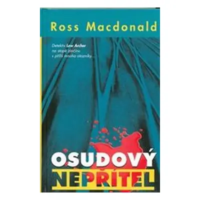 Osudový nepřítel (Ross Macdonald)