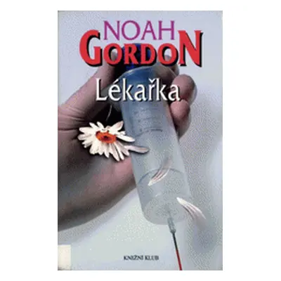 Lékařka (Noah Gordon)