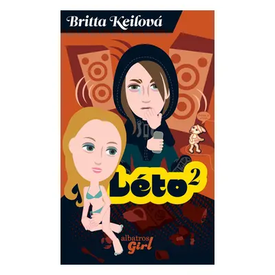 Léto na druhou (Britta Keil)