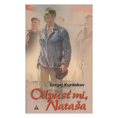 Odpusť mi Nataša (Sergej Kurdakov) (slovensky)