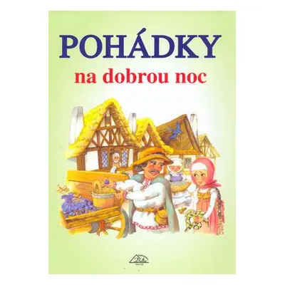 Pohádky na dobrou noc (Dagmar Ježková)