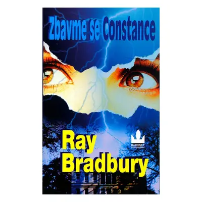 Zbavme se Constance (Ray Bradbury)