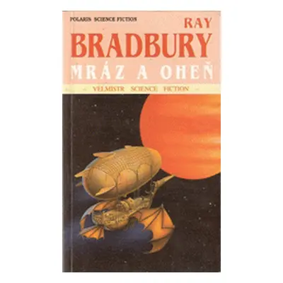 Mráz a oheň (Ray Bradbury)