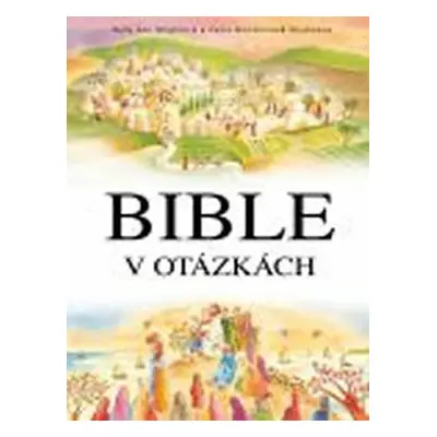 Bible v otázkách (Wrightová Sally Ann)