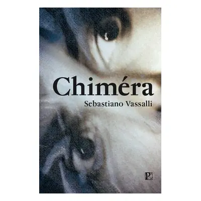 Chiméra (Sebastiano Vassalli)