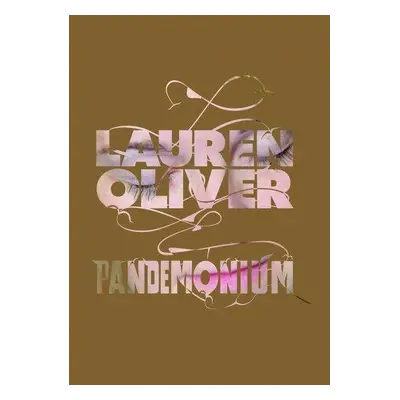 Pandemonium (Delírium 2) (Lauren Oliverová) (slovensky)