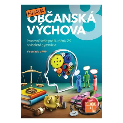 Hravá občanská výchova 8 - pracovní sešit (Anna Malinská)