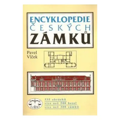 Encyklopedie českých zámků (Pavel Vlček)