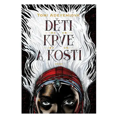 Děti krve a kostí (Tomi Adeyemi)