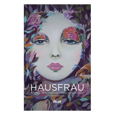 Hausfrau (Essbaum Jill Alexander) (slovensky)