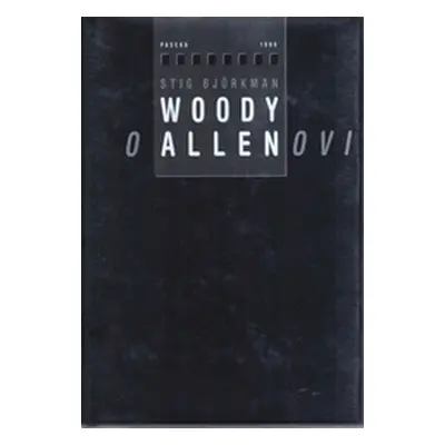 Woody o Allenovi (Woody Allen)