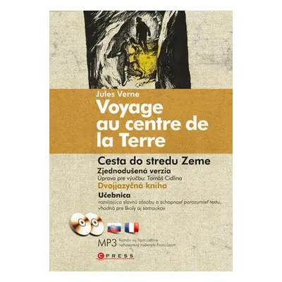 Voyage au centre de la Terre Cesta do stredu Zeme (Jules Verne)