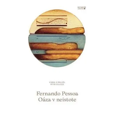 Oáza v neistote (Pessoa Fernando) | slovensky