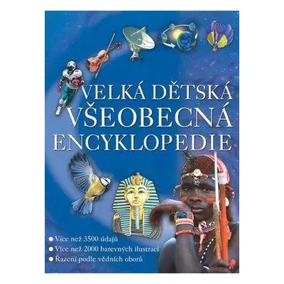 Velká všeobecné dětská encyklopedie