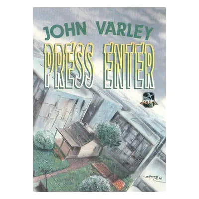 Press enter (John Varley)