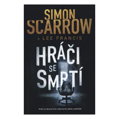 Hráči se smrtí (Simon Scarrow)