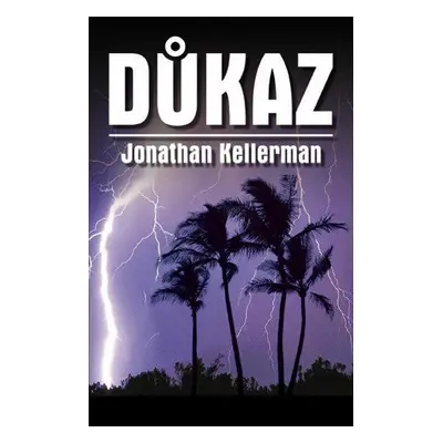 Důkaz (Jonathan Kellerman)