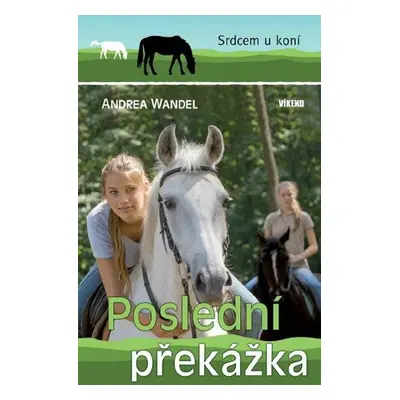 Poslední překážka (Andrea Wandel)