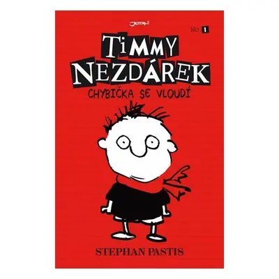 Timmy Nezdárek: Chybička se vloudí (Pastis Stephan)