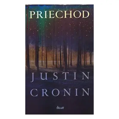 Priechod (Justin Cronin) (slovensky)