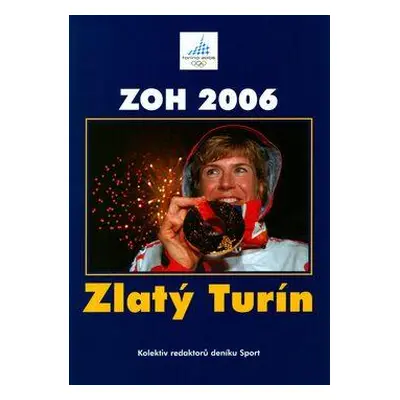 ZOH 2006. Zlatý Turín (Pavel Procházka)