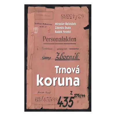 Trnová koruna (Miroslav Baloušek)