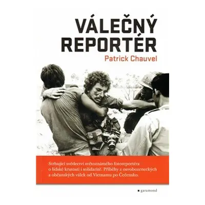 Válečný reportér (Patrick Chauvel)