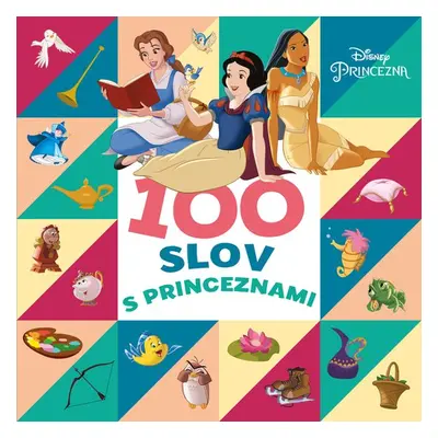 Princezna 100 slov s princeznami