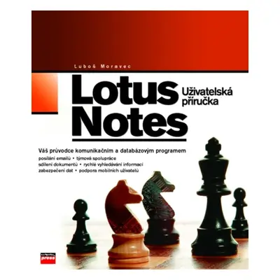 Lotus Notes (Luboš Moravec)