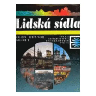 Lidská sídla (John Rennie Short)