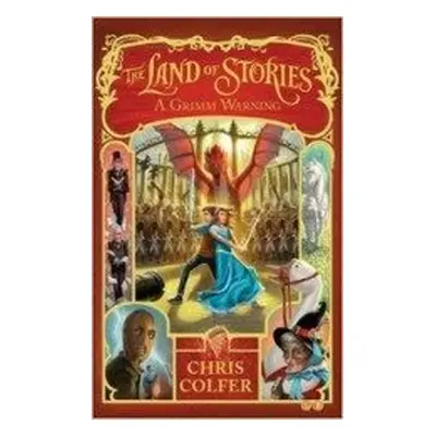 Grimm Warning - The Land of Stories (Chris Colfer) (EN)