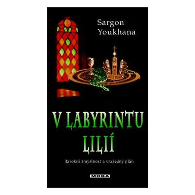 V labyrintu lilií (Youkhana, Sargon)